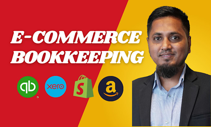 Gig Preview - Do ecommerce bookkeeping for amazon shopify ebay with quickbooks and xero