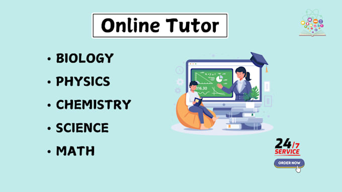 Gig Preview - Be your biology, physics, chemistry and math tutor for all grades