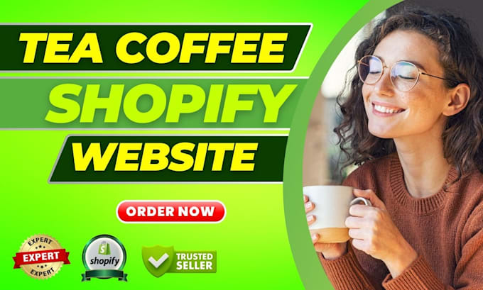 Gig Preview - Design, redesign private label coffee shopify store, tea brand website