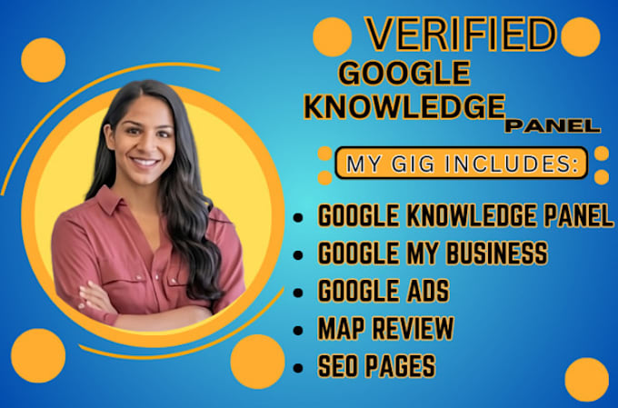 Gig Preview - Create lifetime verified google knowledge panel, gmb page, for personal  company