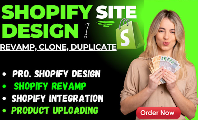 Gig Preview - Do shopify design, revamp, clone, replicate, redesign, duplicate shopify website