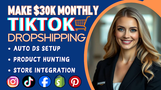 Gig Preview - Setup tiktok shop dropshipping with product hunting, listing and automation