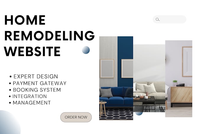 Gig Preview - Design home remodelling and website construction and home improvement video