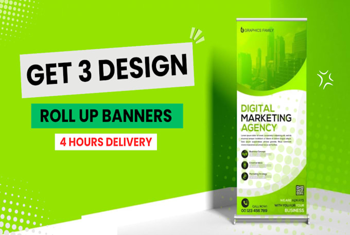 Gig Preview - Design 3 premium roll up banners, pull up, pop up, retractable banners for event