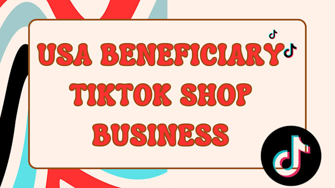 Gig Preview - Usa tiktok shop tiktok marketing usa business representation usa beneficiary