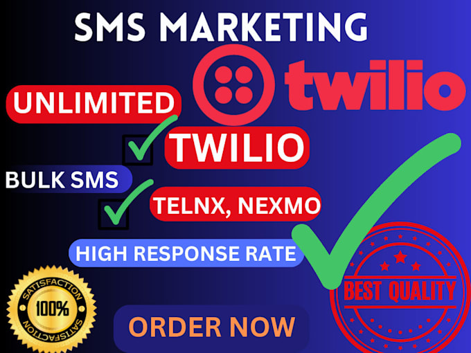 Gig Preview - Create upgraded twilio account, twilio account set up,bulk SMS marketing, telynx