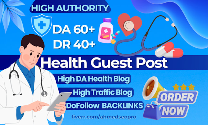 Gig Preview - Do health guest posts on high da healthcare blogs with dofollow health backlinks