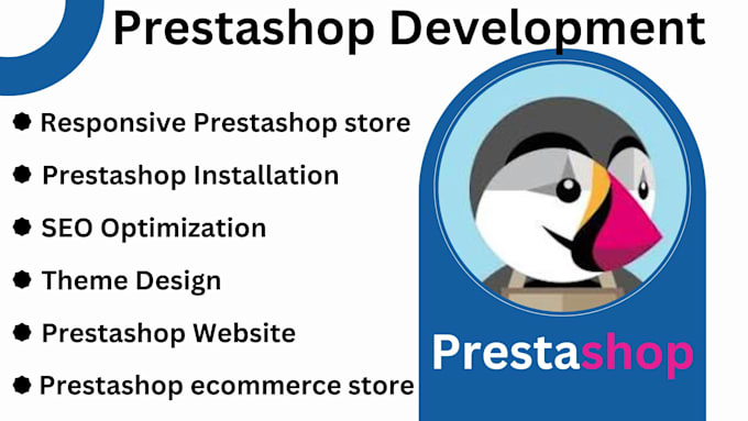 Gig Preview - Optimize your prestashop store, customize theme, e commerce store, prestashop