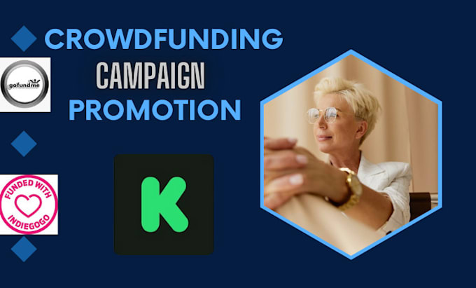 Bestseller - promote kickstarter crowdfunding campaign, indiegogo, gofundme, and wefunder