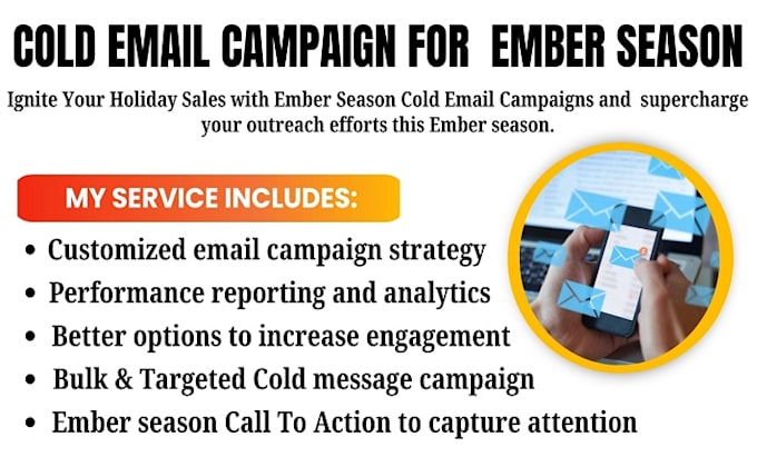 Gig Preview - Do ember season cold email campaign, blast targeted bulk email