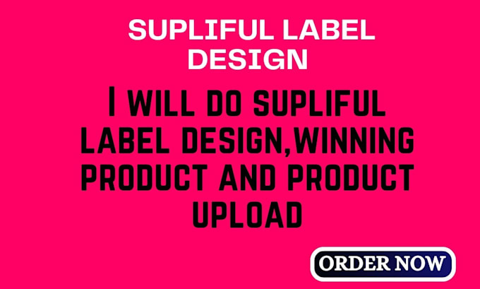 Bestseller - do supliful label design and winning product