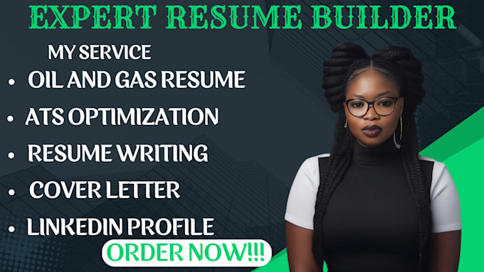 Gig Preview - Write professional oil and gas resume, mining resume, cover letter, linkedin opt