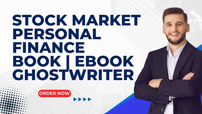 Bestseller - write ebooks on stock market, forex trading, investment, and finances