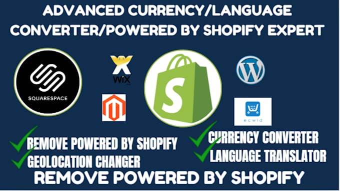 Gig Preview - Do currency converter language translator geolocation remove powered by shopify