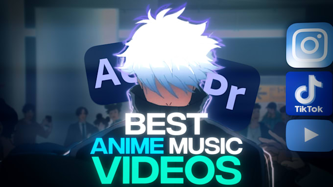 Gig Preview - Make amvs with epic visuals