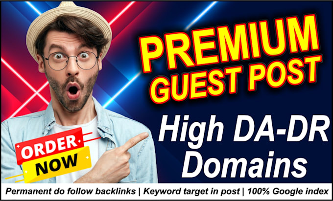 Gig Preview - Publish a premium guest post on high da websites