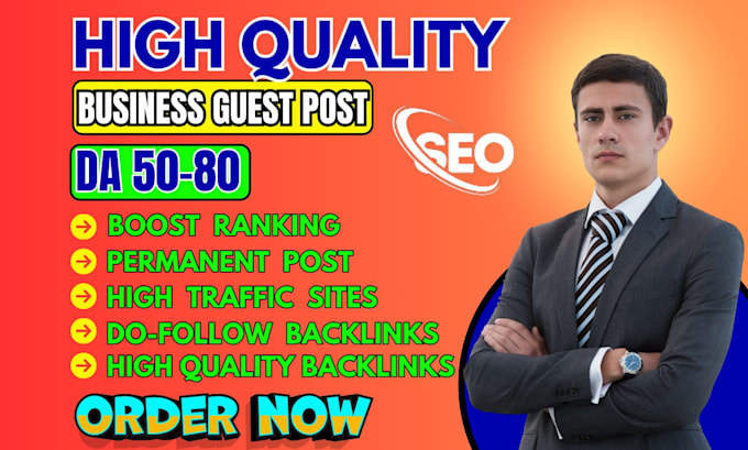 Gig Preview - Do guest post on business sites with do follow backlinks