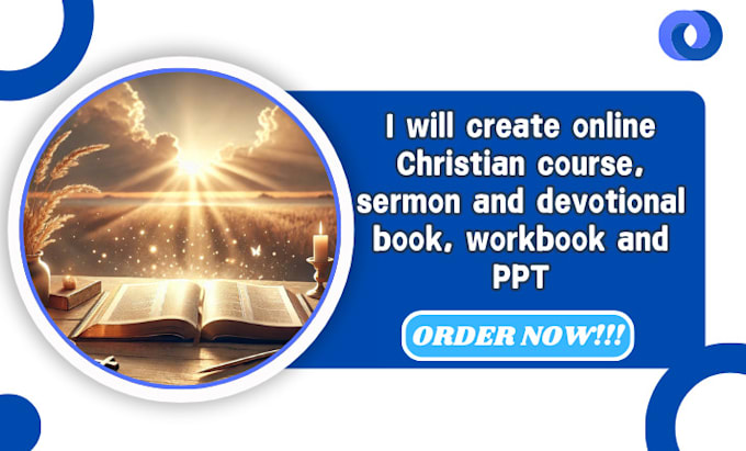 Gig Preview - Create online christian course, sermon and devotional book, workbook and PPT