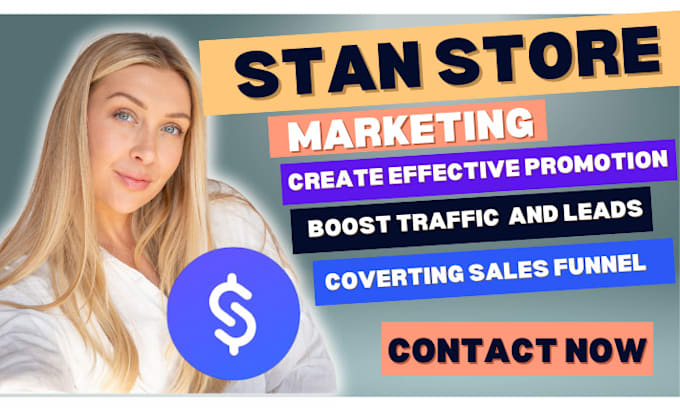 Gig Preview - Do stan store promotion, stan store design, stan store marketing, stan sales