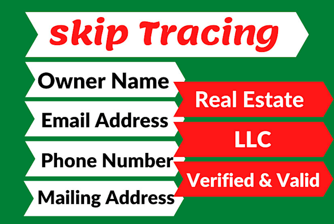 Gig Preview - Do llc skip tracing for real estate business