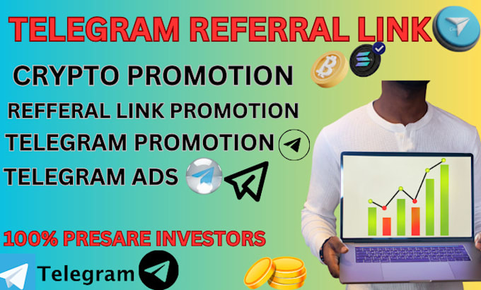 Gig Preview - Telegram referral link promotion hit 20m token presale investors