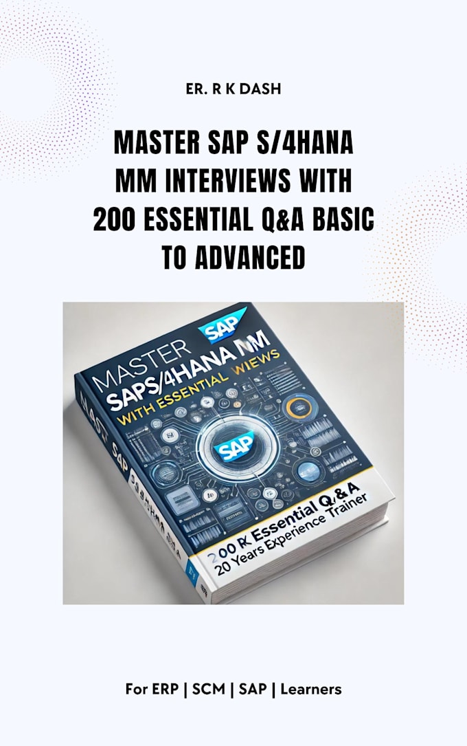 Gig Preview - Give ebook on master sap s4hana mm interviews with 200 essential QA