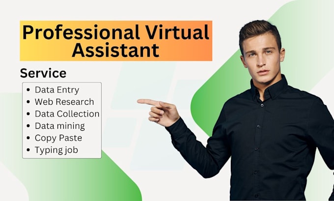 Gig Preview - Be your virtual assistant for data entry and further collaboration