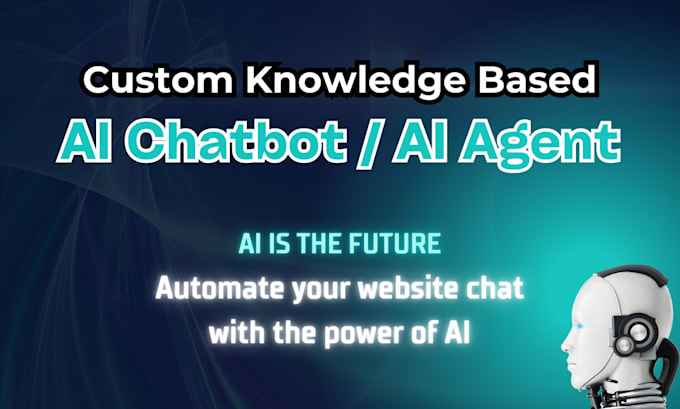 Gig Preview - Develop ai agent for your website knowledge based ai chatbot for your business