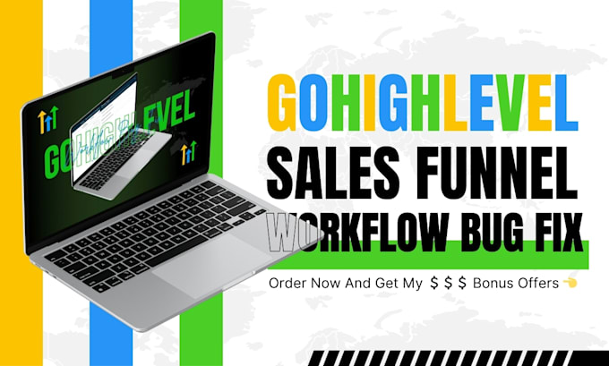 Gig Preview - Fix gohighlevel workflow go highlevel sales funnel website ghl automation expert