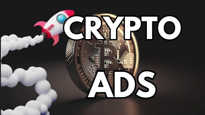 Gig Preview - Do crypto ads setup, crypto banner ads, crypto display ads to grab big investors