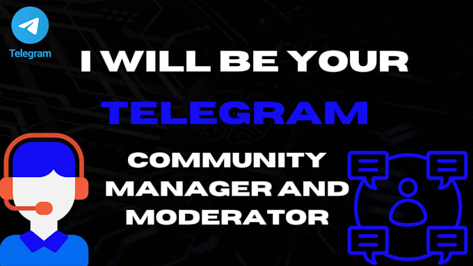 Bestseller - be your english telegram community manager and admin for any crypto project