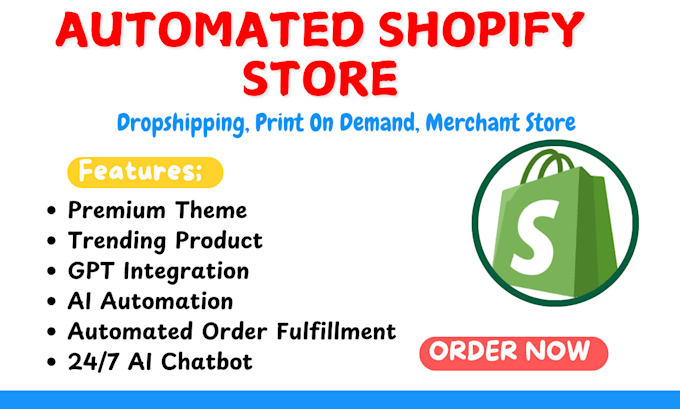 Gig Preview - Build setup ai automated shopify dropshipping website, pod, merchant store