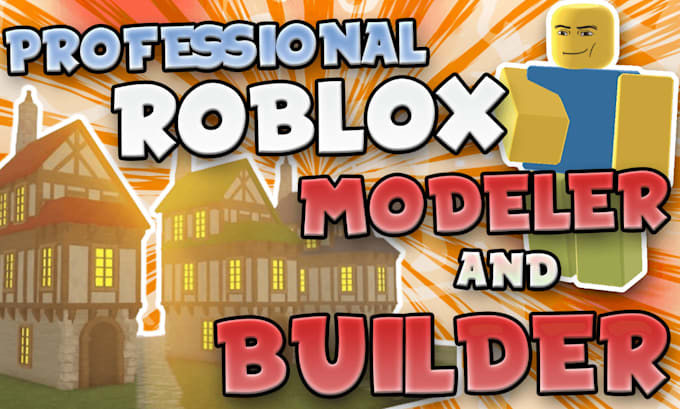 Gig Preview - Build anything for your roblox game