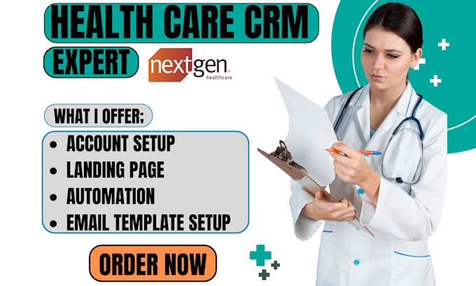 Gig Preview - Setup nextgen pega health grades salesforce microsoft daynamic health care CRM