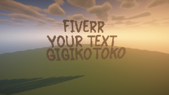 Gig Preview - Build the text you want on minecraft