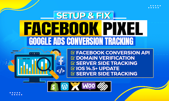 Gig Preview - Set up and fix facebook pixel , and conversion api for advanced tracking