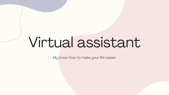 Gig Preview - Be your virtual assistant