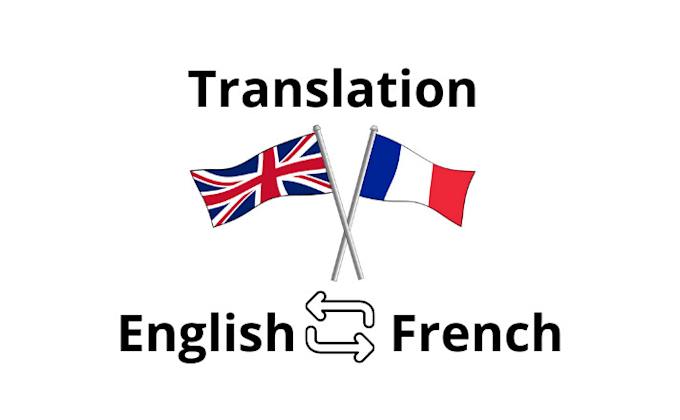 Gig Preview - Translate english to french