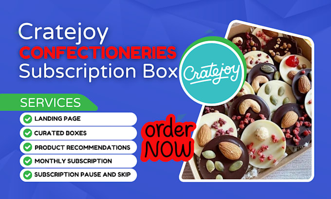 Gig Preview - Create cratejoy subscription box confectioneries deserts cake sweet pie website