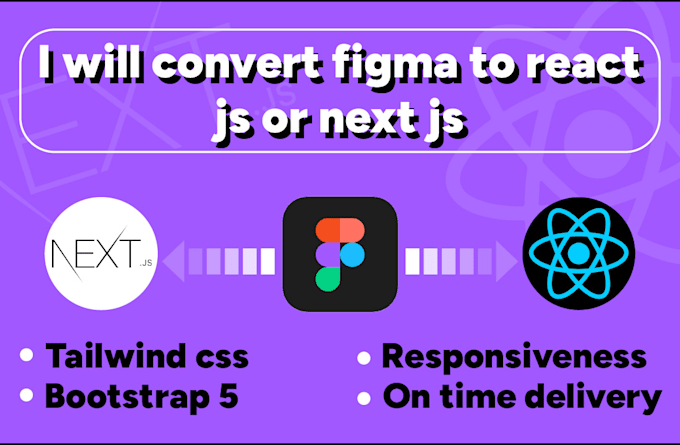 Gig Preview - Convert figma to react js or next js with tailwind css