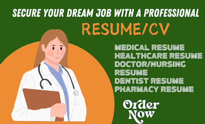 Gig Preview - Write medical, healthcare, doctor,nursing, pharmacy,resume,cv