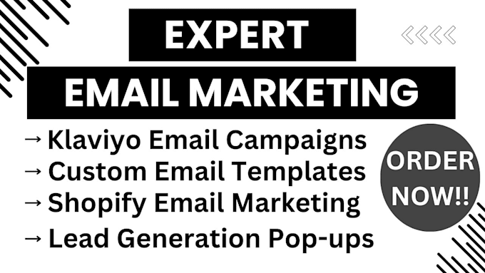 Gig Preview - Do email marketing klaviyo email campaign klaviyo flows email template sales