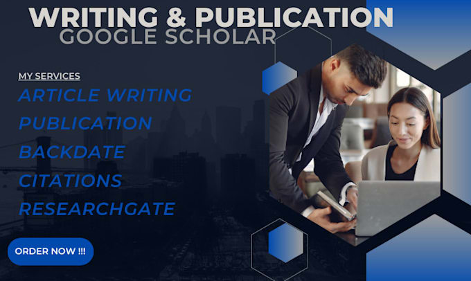 Gig Preview - Write and publish your article in google scholar journal