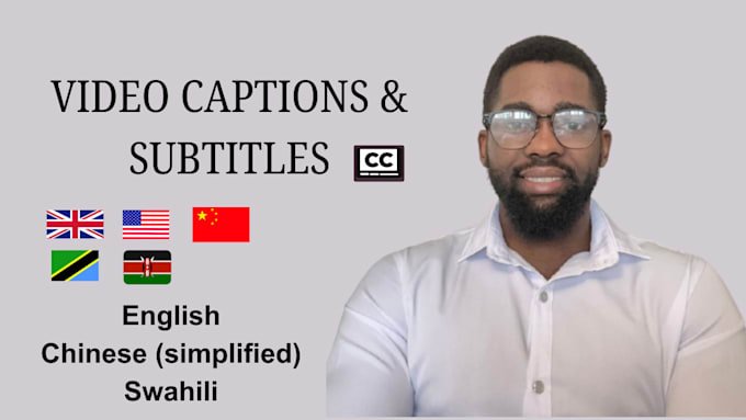 Gig Preview - Translate and add subtitles in english, chinese, swahili to your video