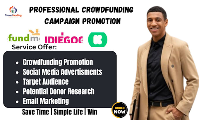 Gig Preview - Setup a successful crowdfunding marketing campaign indiegogo gofundme kickstater