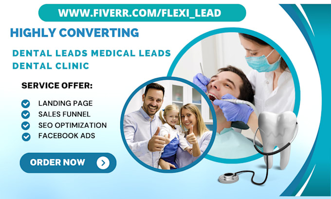 Gig Preview - Generate dental leads medical leads dental clinic landing page sales funnel