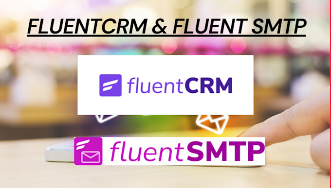 Gig Preview - Be your expert in fluent CRM, fluent SMTP setup, wordpress integration