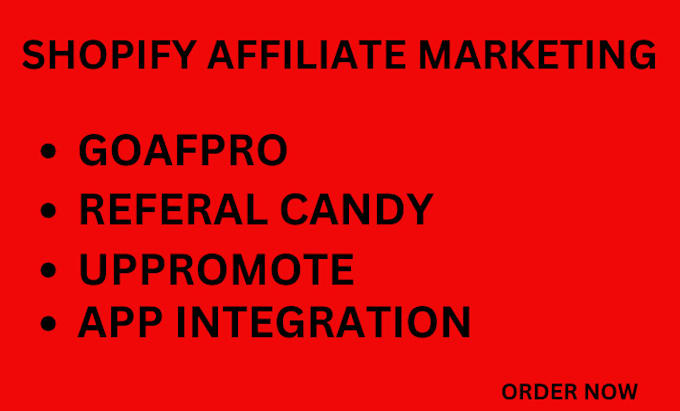 Gig Preview - Setup shopify store affiliate marketing goaffpro uppromote referral candy