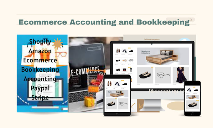 Gig Preview - Do accounting and bookkeeping for ecommerce business in quickbooks online