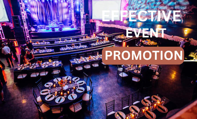 Gig Preview - Do organic event promotion, webinar, concerts, eventbrite